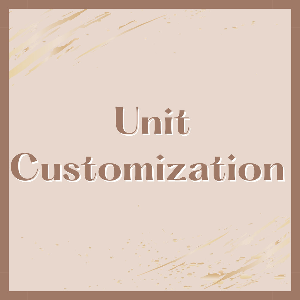 Unit Customization